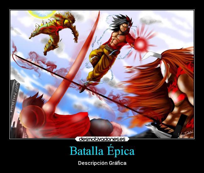 Batalla Épica - Descripción Gráfica