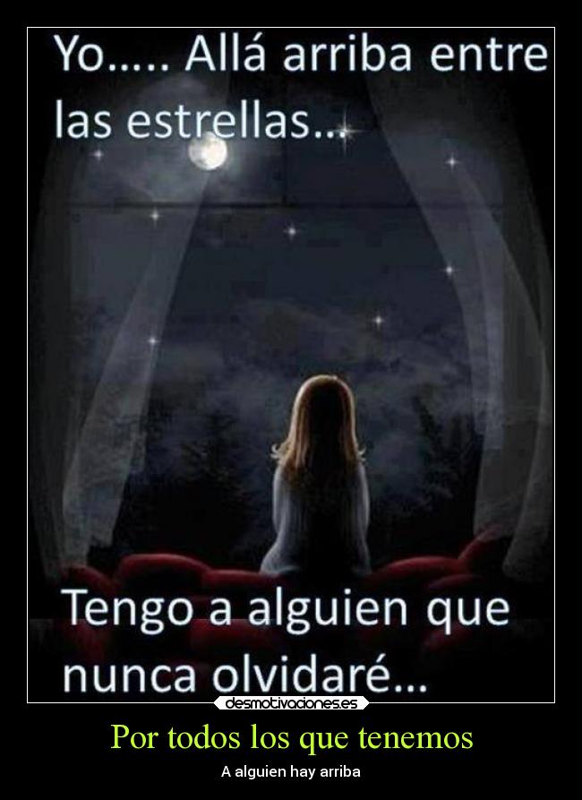 Por todos los que tenemos - A alguien hay arriba