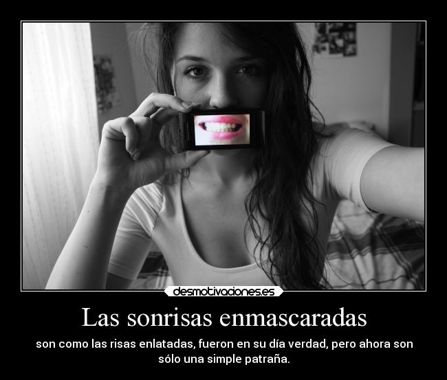 Las sonrisas enmascaradas -