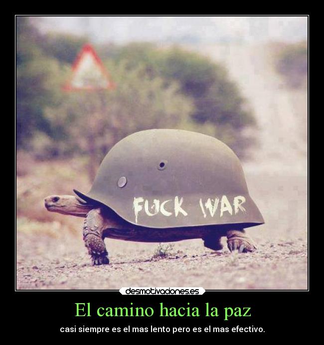 El camino hacia la paz - 