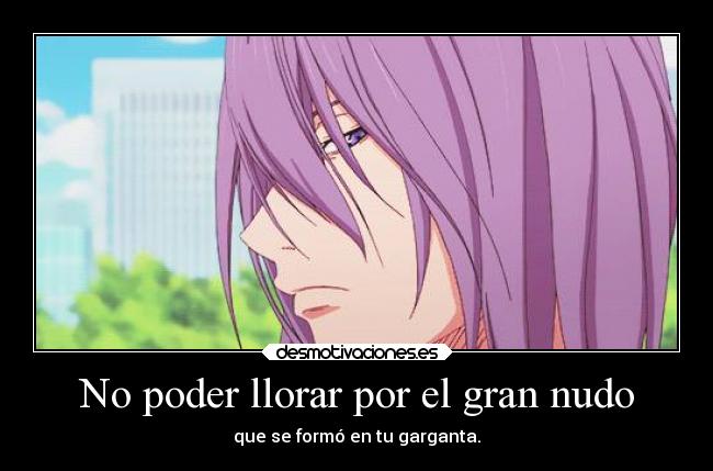 carteles llorar murasakibara atsushi llorar poder nyanperona tumblr anime manga kuroko basket desmotivaciones