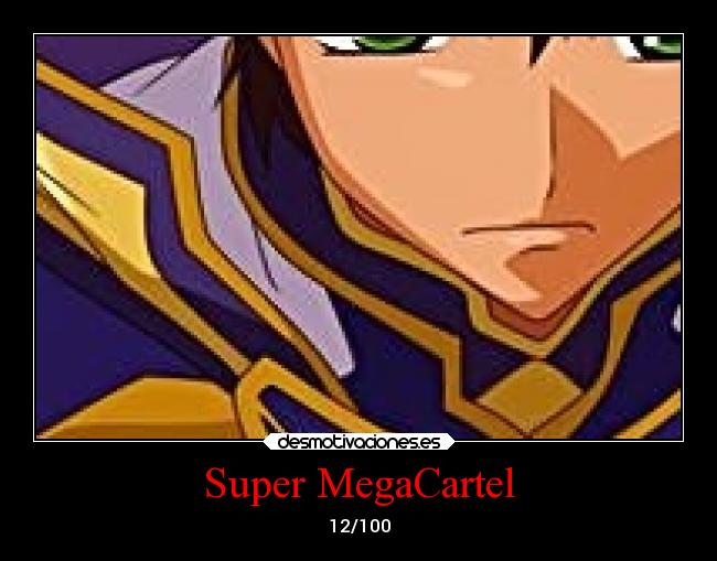 Super MegaCartel -