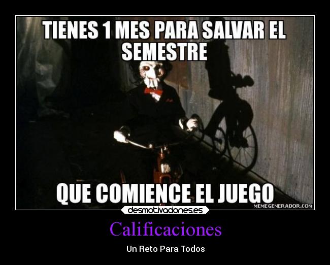 Calificaciones - Un Reto Para Todos