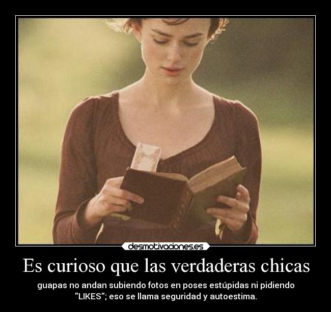 Es curioso que las verdaderas chicas -