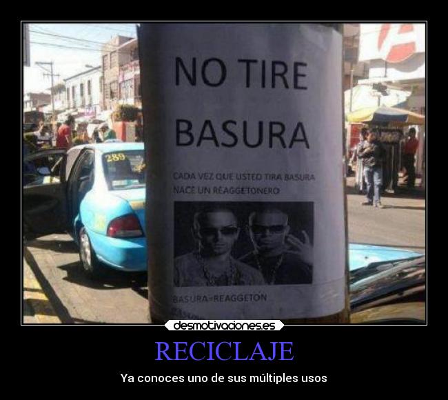 RECICLAJE - Ya conoces uno de sus múltiples usos