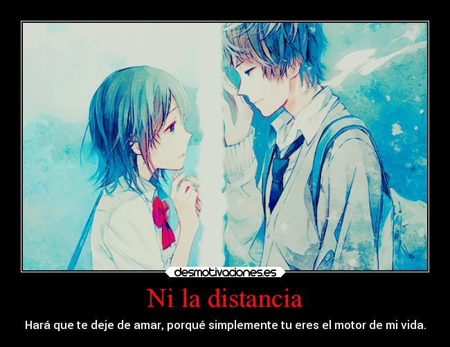 Ni la distancia - 