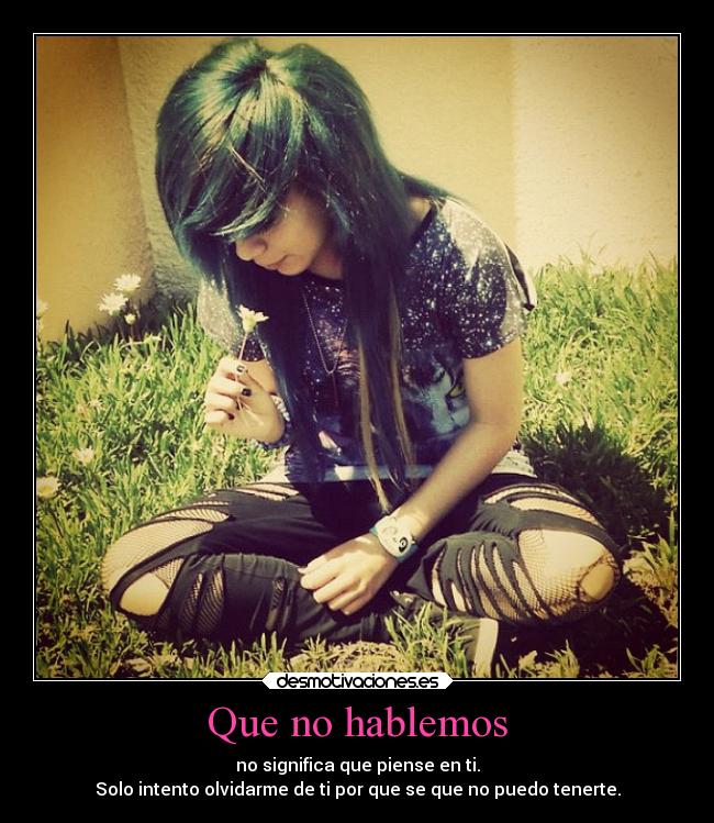 Que no hablemos -