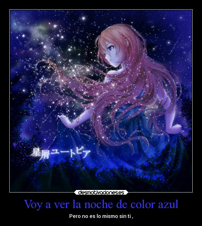 Voy a ver la noche de color azul - 