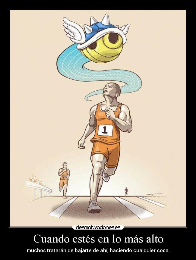 Cuando estés en lo más alto -