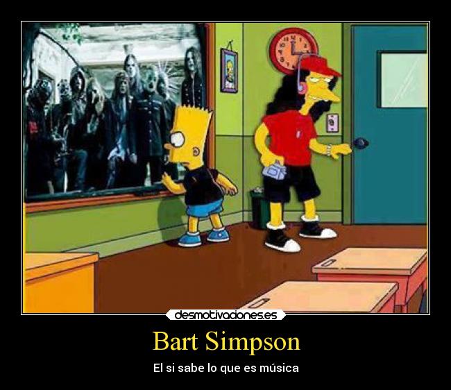 Bart Simpson - El si sabe lo que es música