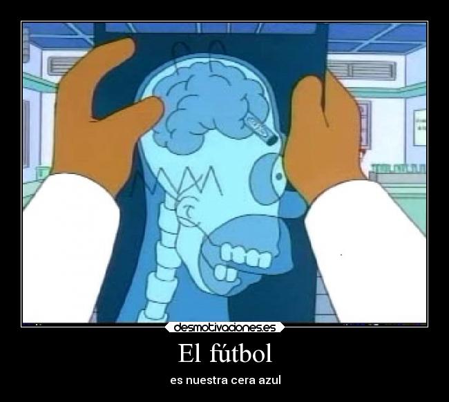 El fútbol - es nuestra cera azul