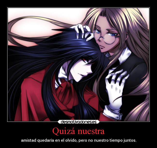 carteles alucard hellsing shinigamixlll amigos desmotivaciones