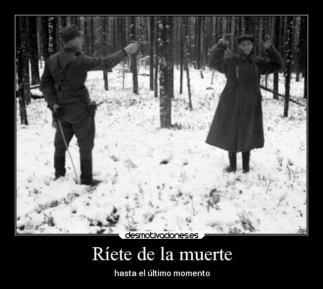 Ríete de la muerte - 