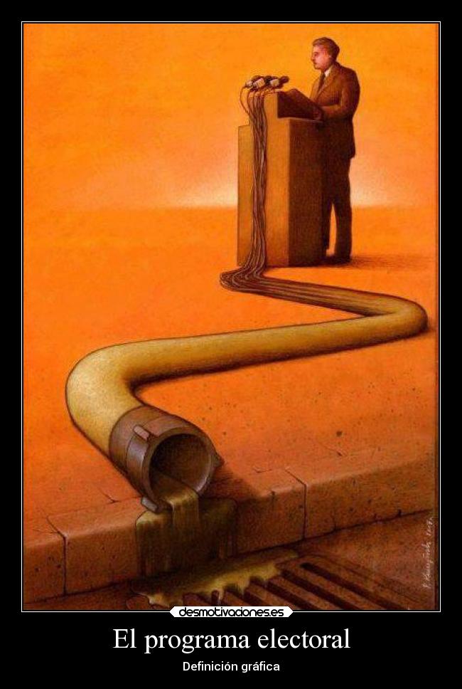 carteles politica desmotivaciones