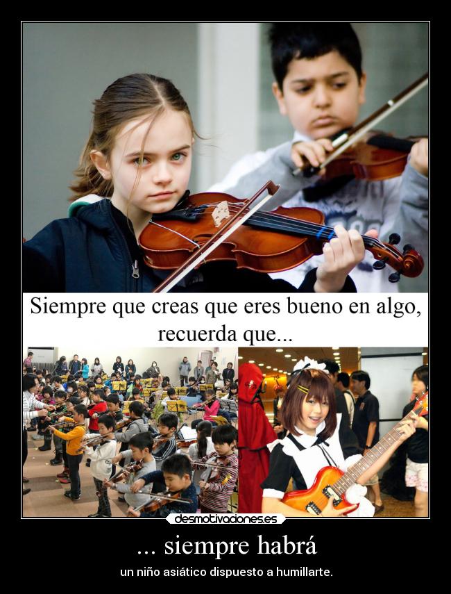 ... siempre habrá -