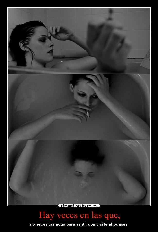 Hay veces en las que, -