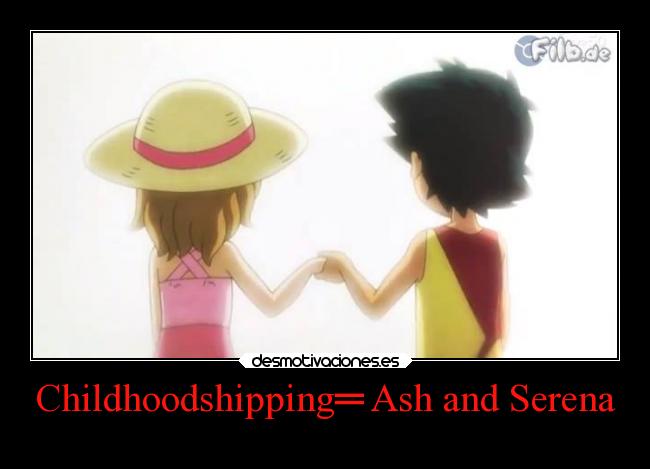 Childhoodshipping═ Ash and Serena - 