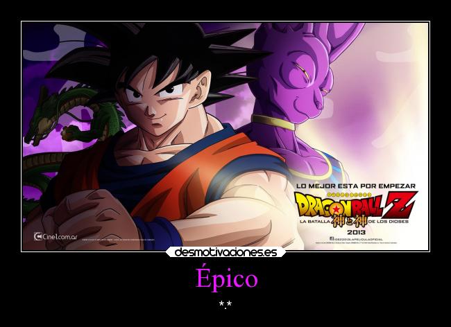 carteles dragon ball epica desmotivaciones