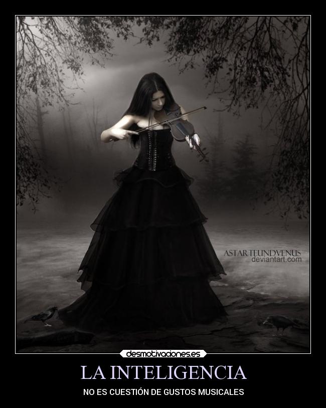 LA INTELIGENCIA - NO ES CUESTIÓN DE GUSTOS MUSICALES