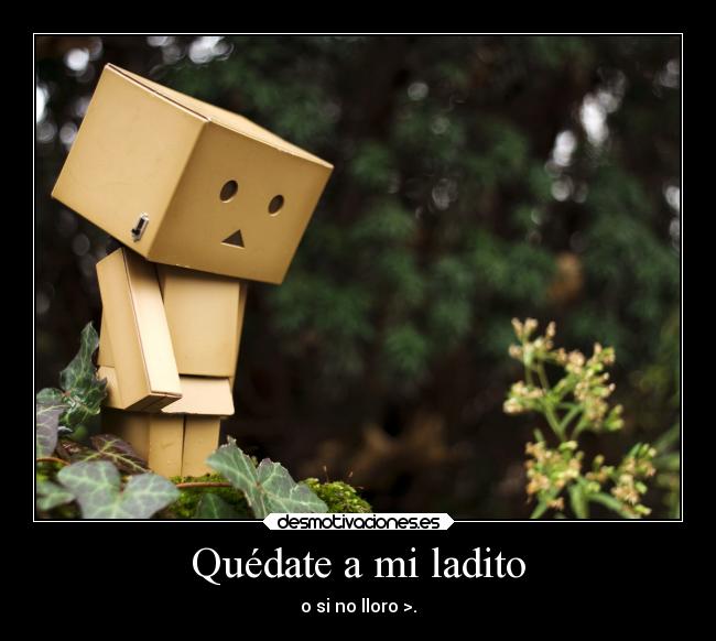 Quédate a mi ladito - 