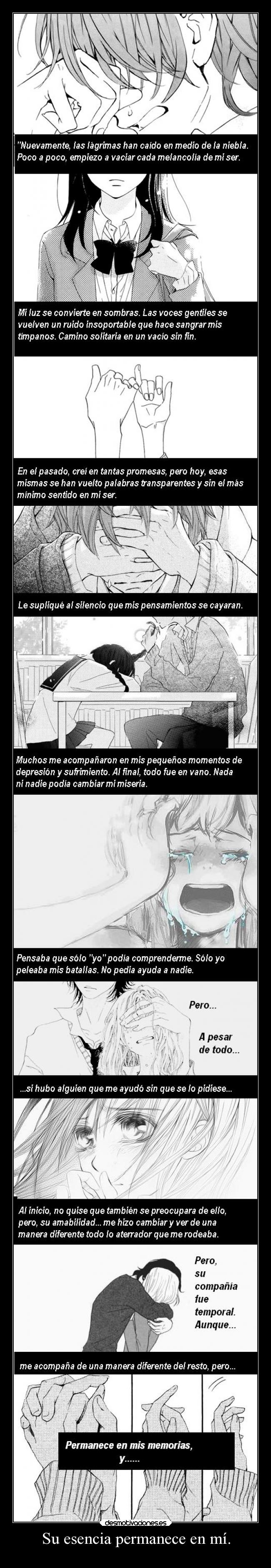 Su esencia permanece en mí. -