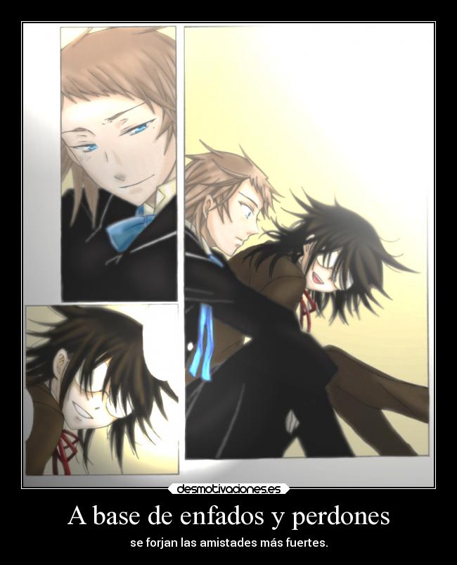 A base de enfados y perdones - 