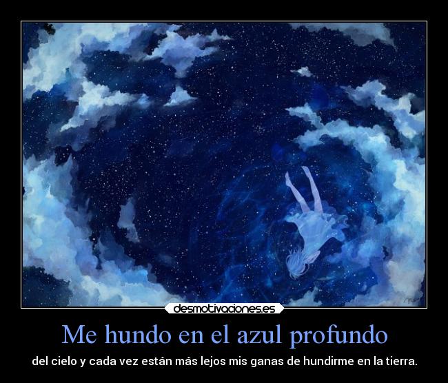 Me hundo en el azul profundo - 
