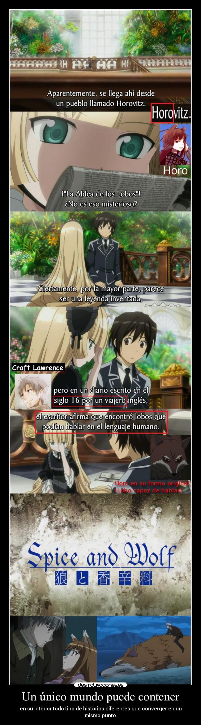 Un único mundo puede contener -