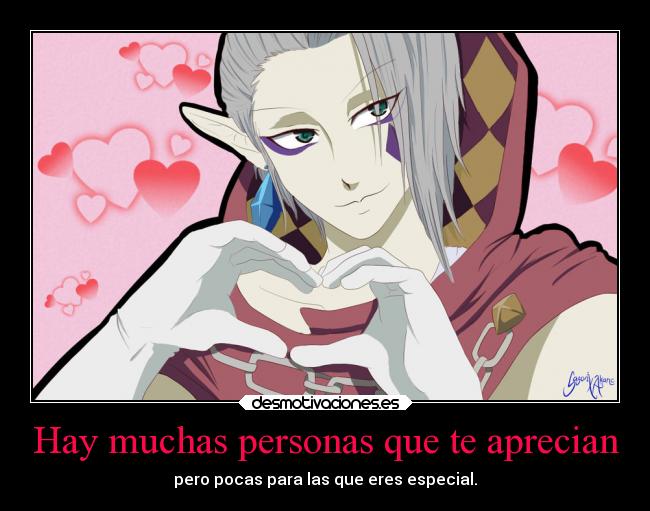 Hay muchas personas que te aprecian - 