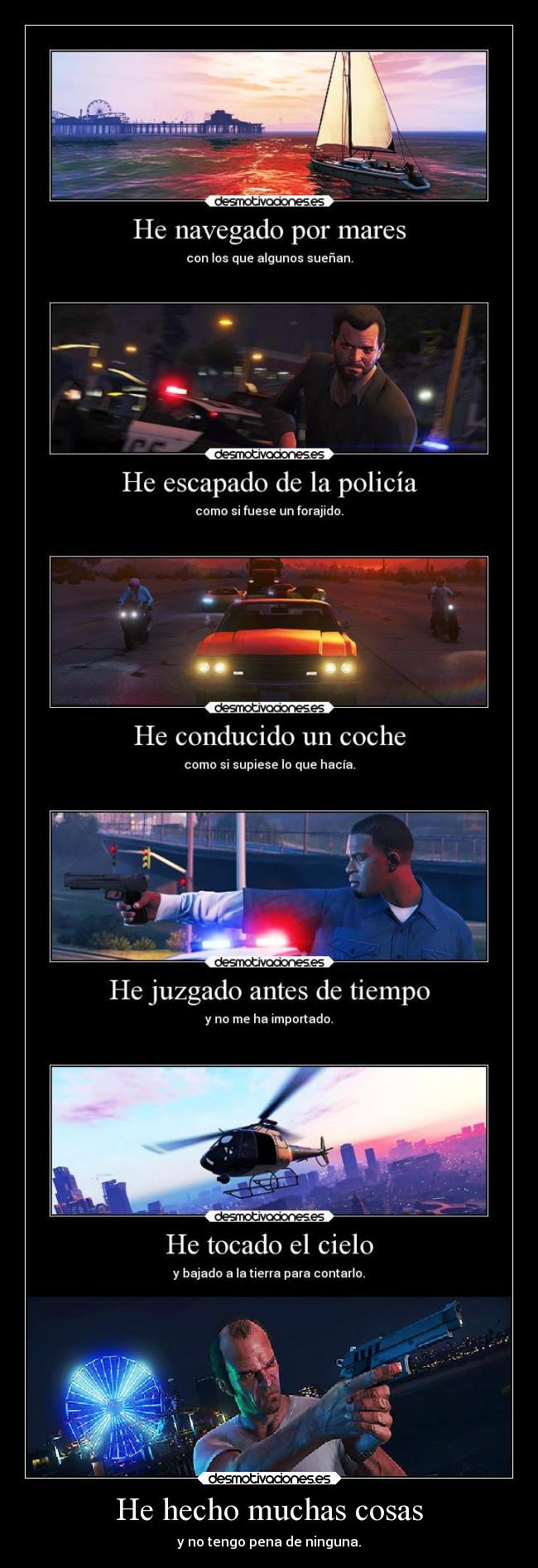 He hecho muchas cosas -