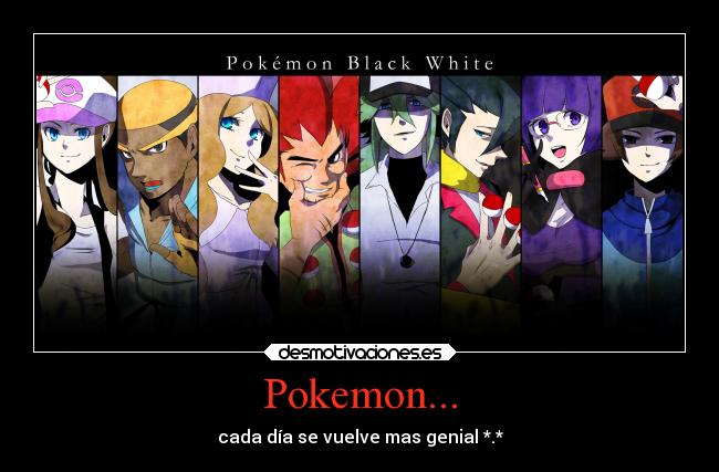 carteles pokemon cada dia amo mas mis lindos pokemon desmotivaciones