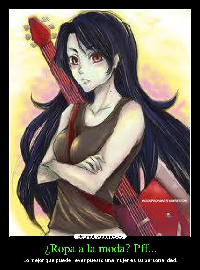 ¿Ropa a la moda? Pff... -