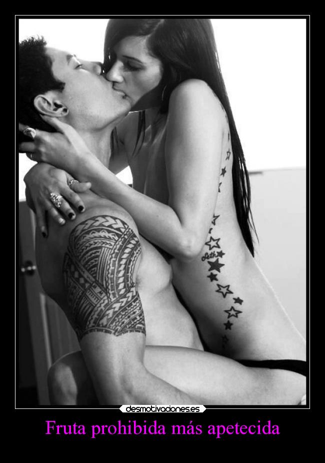 Fruta prohibida más apetecida - 