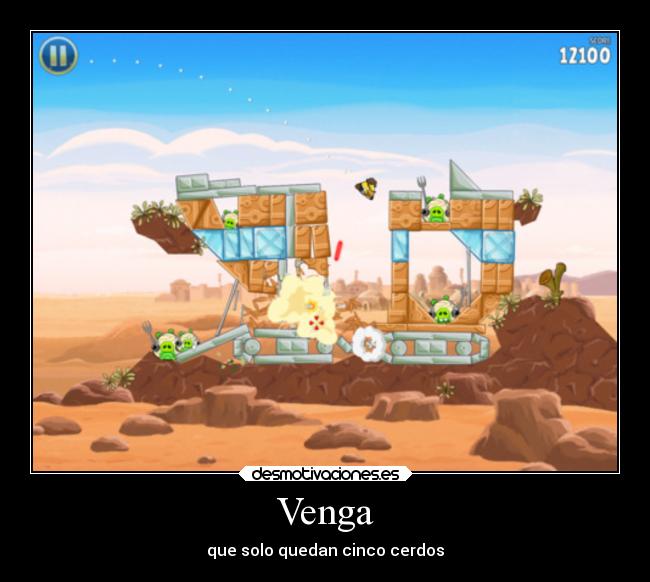 Venga - que solo quedan cinco cerdos