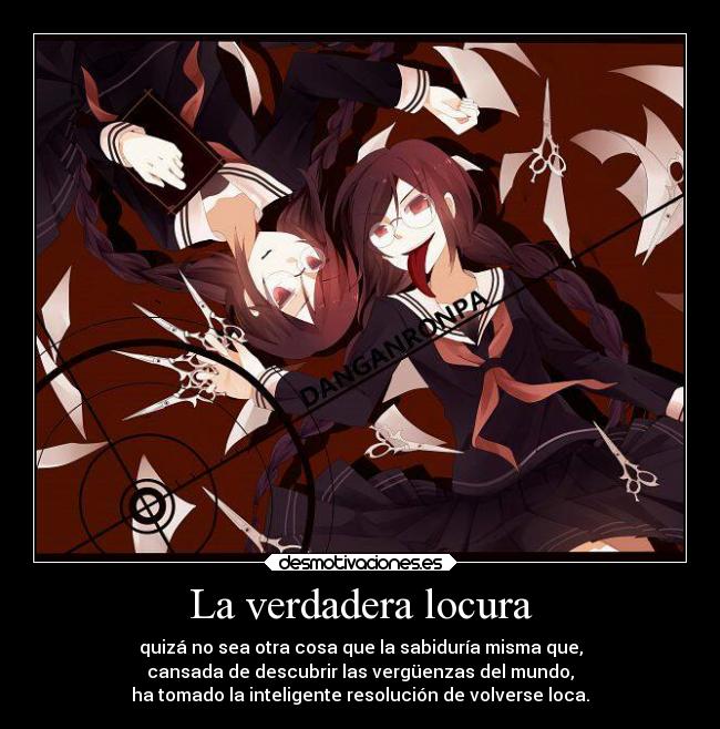 La verdadera locura -