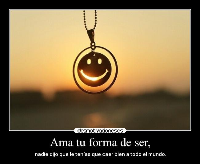 carteles ayuda amor felicidad madurar mundo sonrisa desmotivaciones desmotivaciones