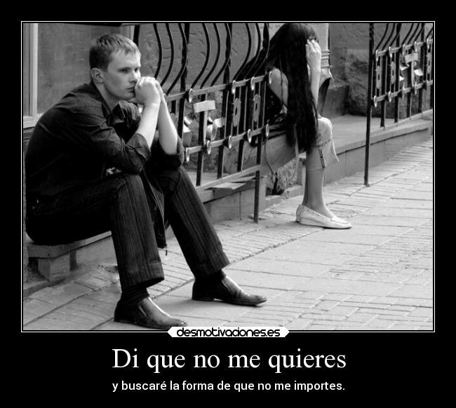 Di que no me quieres -