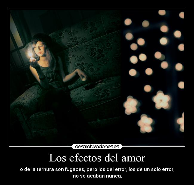 Los efectos del amor - 