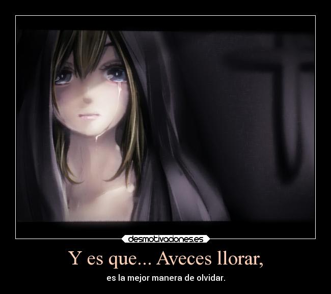 carteles llorar deseos teneerte mis brazos desmotivaciones