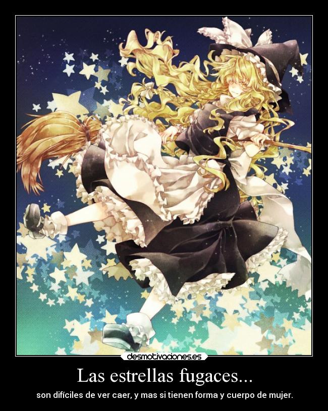 Las estrellas fugaces... - 
