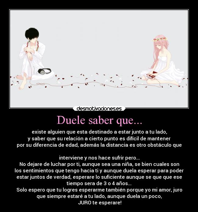 Duele saber que... - 
