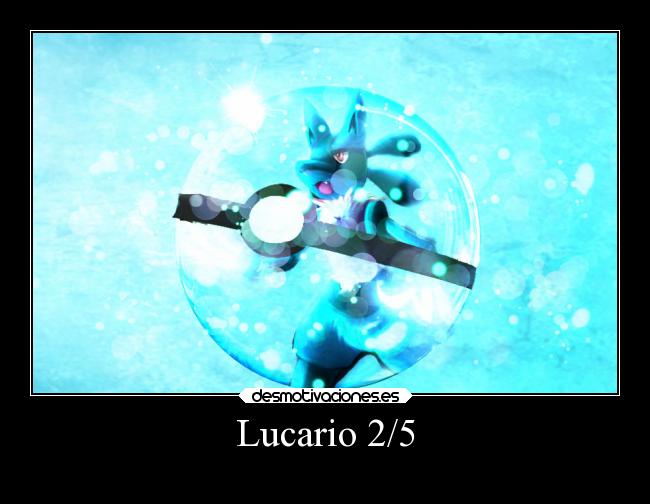 carteles anime pokemon lucario desmotivaciones