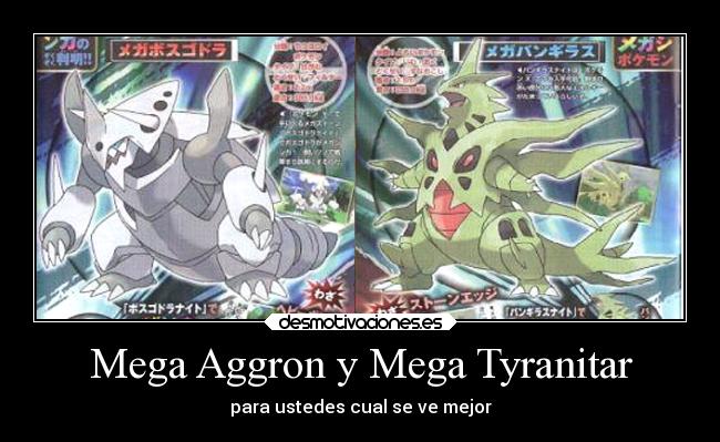 Mega Aggron y Mega Tyranitar -