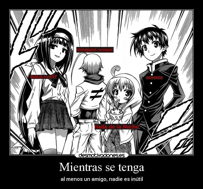 carteles anime shinigamisempai shinigamixlll medaka box nadie inutil excepto pain idiota desmotivaciones