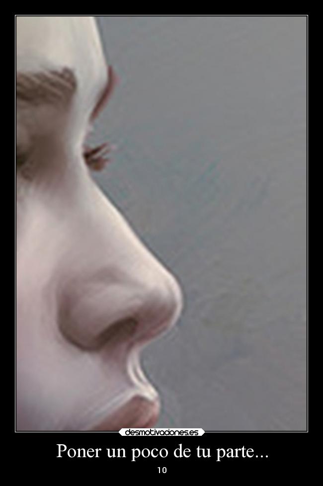 Poner un poco de tu parte... - 