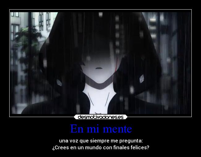 carteles anime musica desmotivaciones final feliz nevereverland nano pregunta respuesta desmotivaciones