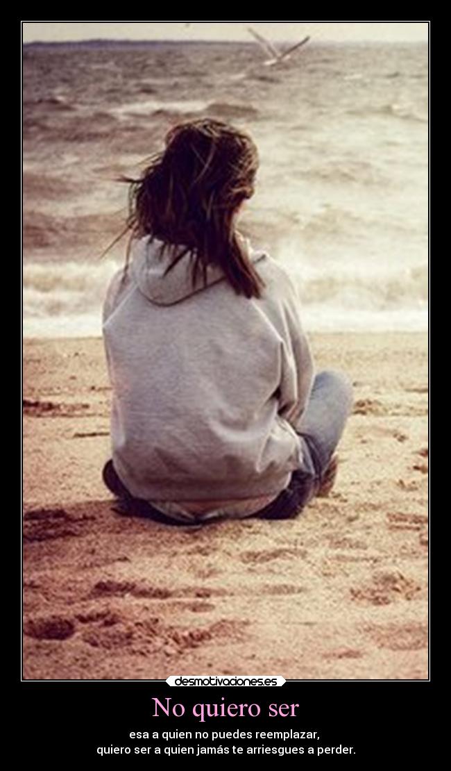 No quiero ser - 