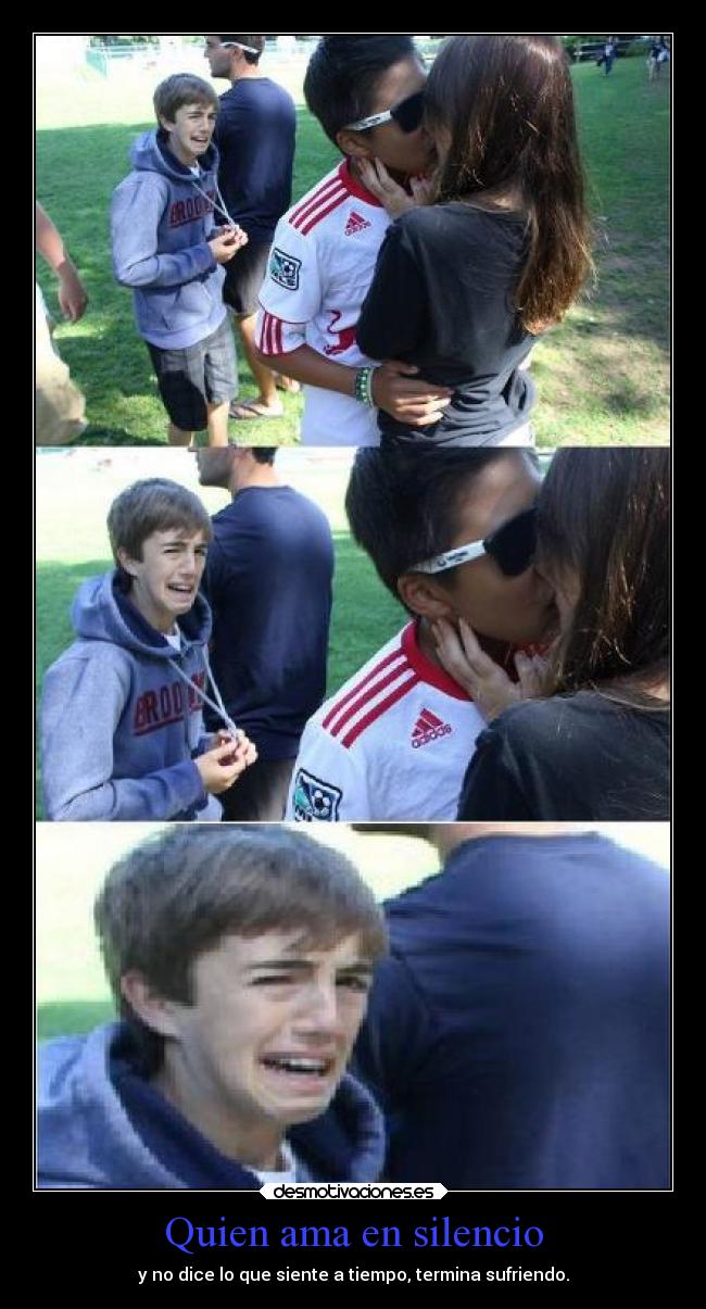 Quien ama en silencio - 