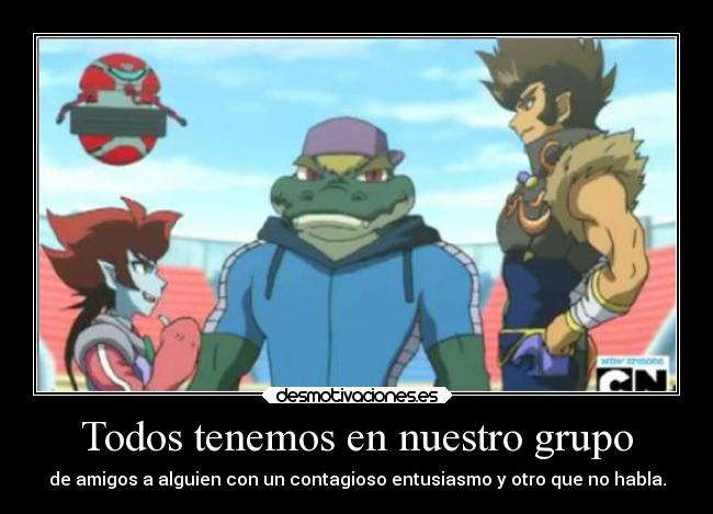 Todos tenemos en nuestro grupo - 