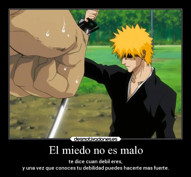 El miedo no es malo -